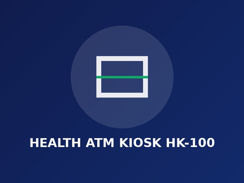 Health ATM Kiosk HK-100
