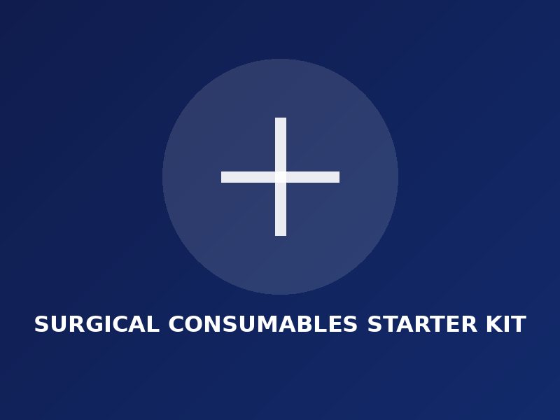 Surgical Consumables Starter Kit